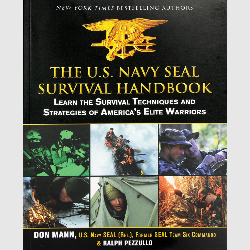 The U.S. Navy Seal Survival Handbook